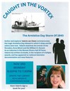 Caught In The Vortex Program: The Armistice Day Storm of 1940 Caught In The Vortex Program: The Armistice Day Storm of 1940