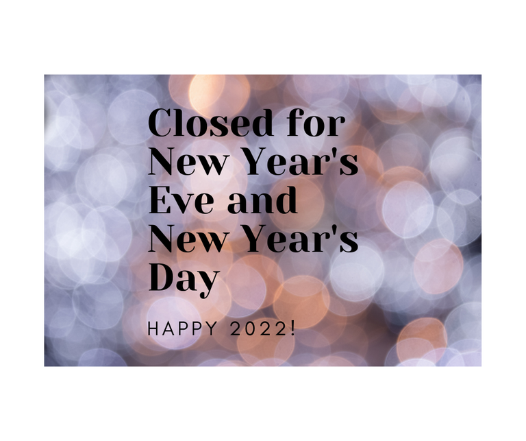 Closed for New Years Eve and Day.png