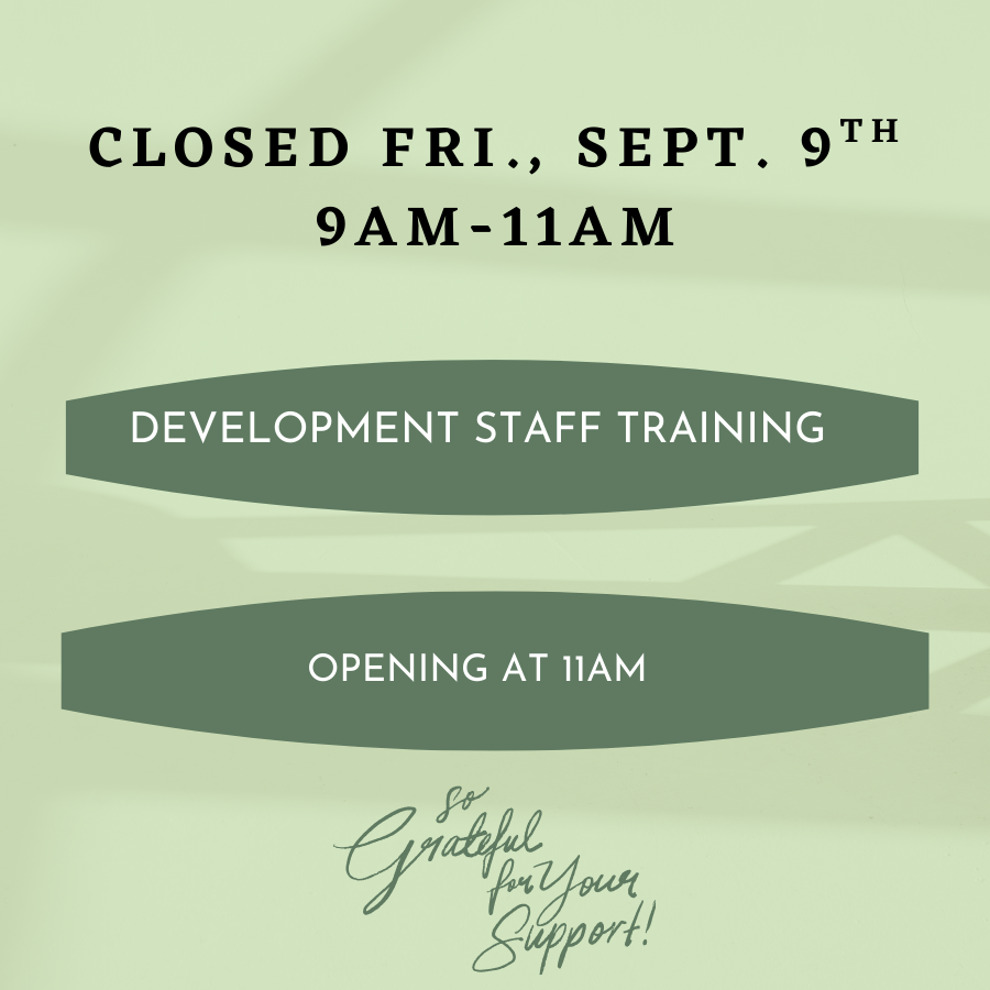 closed Fri., sept. 9th 9am-11am.png